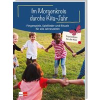 Im Morgenkreis durchs Kita-Jahr von Klett Kita GmbH