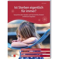 Ist Sterben eigentlich für immer? von Klett Kita GmbH