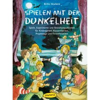 Spielen mit der Dunkelheit von Klett Kita GmbH