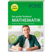 PONS Der große Testblock Mathematik 5./6. Klasse von Klett Lerntraining bei PONS Langenscheidt GmbH