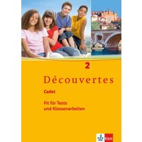 Découvertes Cadet 2. Fit für Tests und Klassenarbeiten. Arbeitsheft mit Lösungen und Audio-CD von Klett Schulbuchverlag