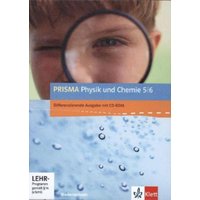 Prisma Physik/Chemie. Ausgabe für Niedersachsen - Differenzierende Ausgabe. Schülerbuch mit Schüler-DVD-ROM 5./6. Schuljahr von Klett Schulbuchverlag