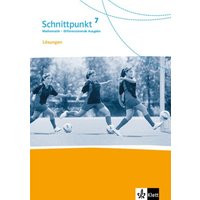 Schnittpunkt Mathematik 7. Differenzierende Ausgabe. Lösungen Klasse 7 von Klett Schulbuchverlag