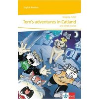 Toms adventures in Catland/ Kl. 5 von Klett Schulbuchverlag
