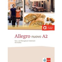 Allegro nuovo A2 Kurs- und Übungsbuch (inkl. Audio) von Klett Sprachen GmbH