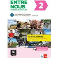 Entre nous 2 A2 - Hybride Ausgabe von Klett Sprachen GmbH