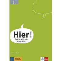 Hier! B1. Lehrerhandbuch mit 4 Audio-CDs und Video-DVD von Klett Sprachen GmbH