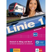 Linie 1 Schweiz B1.1 - Hybride Ausgabe allango von Klett Sprachen GmbH