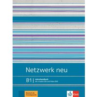 Netzwerk neu B1. Lehrerhandbuch mit 4 Audio-CDs und Video-DVD von Klett Sprachen GmbH