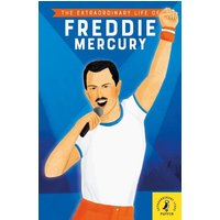 The Extraordinary Life of Freddie Mercury von Klett Sprachen GmbH