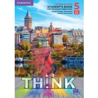 Think. Second Edition Level 5. Student's Book with Workbook Digital Pack von Klett Sprachen GmbH