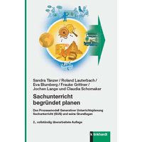 Sachunterricht begründet planen von Verlag Julius Klinkhardt GmbH & Co. KG