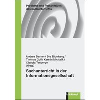 Sachunterricht in der Informationsgesellschaft von Verlag Julius Klinkhardt GmbH & Co. KG