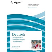 Bildergeschichten - Geschichten erfinden von Klippert Verlag in der AAP Lehrerwelt GmbH