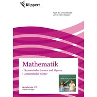 Geometrische Körper - Geometr. Formen und Figuren von Klippert Verlag in der AAP Lehrerwelt GmbH