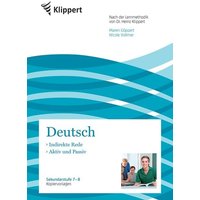 Indirekte Rede - Aktiv und Passiv von Klippert Verlag in der AAP Lehrerwelt GmbH