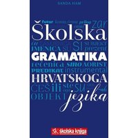 Skolska gramatika hrvatskoga jezika von Knizhnik