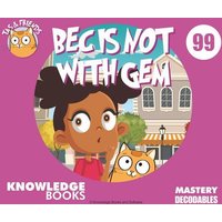 Bec Is Not with Gem von Knowledge Books