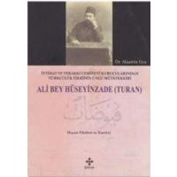 Ali Bey Hüseyinzade Turan von Kömen Yayinlari