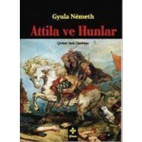 Attila ve Hunlar von Kömen Yayinlari