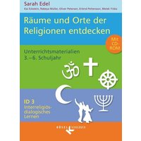 Interreligiös-dialogisches Lernen ID 03. Heilige Räume von Kösel Schulbuch