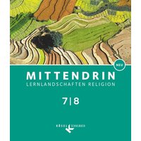 Mittendrin Band 2: 7./8. Schuljahr- Baden-Württemberg - Schülerbuch von Kösel Schulbuch