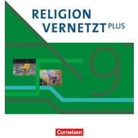 Religion vernetzt Plus 9. Schuljahr - Schulbuch von Kösel Schulbuch