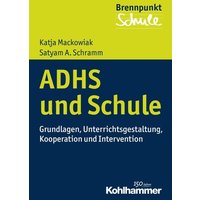 ADHS und Schule von Kohlhammer