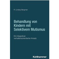 Behandlung von Kindern mit Selektivem Mutismus von Kohlhammer