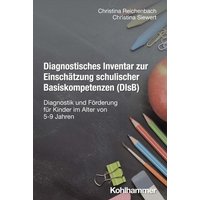 Diagnostisches Inventar zur Einschätzung schulischer Basiskompetenzen (DIsB) von Kohlhammer