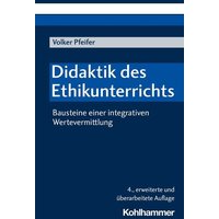 Didaktik des Ethikunterrichts von Kohlhammer