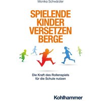 Spielende Kinder versetzen Berge von Kohlhammer