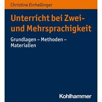 Unterricht bei Zwei- und Mehrsprachigkeit von Kohlhammer