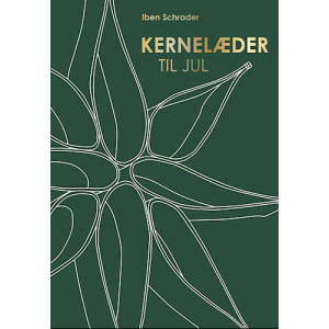 Kernelæder til Jul - Buch von Iben Schrader von Konsulenthuset Reismer