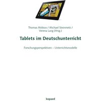 Tablets im Deutschunterricht von Kopaed