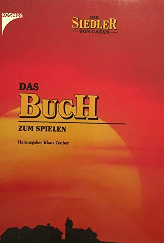 Die Siedler von Catan - Das Buch zum Spielen von Kosmos