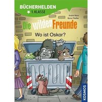 KOSMOS 158067 Bücherhelden 1. Kl: Wilde Freunde - Wo ist Oskar? von Kosmos