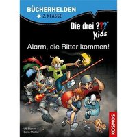 KOSMOS 161722 Bücherhelden 2. Klasse ??? Kids - Alarm, die Ritter kommen! von Kosmos