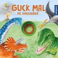 KOSMOS 174739 Guck mal die Dinosaurier von Kosmos