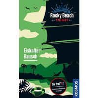 KOSMOS 178010 Die drei ??? Rocky Beach Crimes Eiskalter Rausch von Kosmos