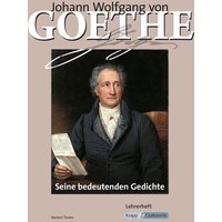 Goethe, J: Goethe - 50 Gedichte - Seine bedeutenden Gedichte von Krapp & Gutknecht Verlag