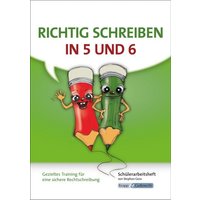 Richtig schreiben in 5 und 6 - Schülerarbeitsheft von Krapp & Gutknecht Verlag