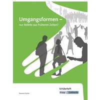 Umgangsformen - nur Relikte aus früheren Zeiten? von Krapp & Gutknecht Verlag