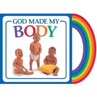 God Made My Body von Kregel Publications