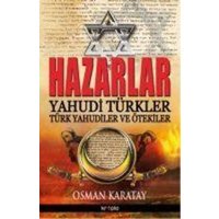 Hazarlar - Yahudi Türkler Türk Yahudiler ve Ötekiler von Kripto Yayinlari