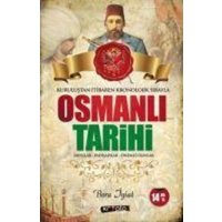 Kurulustan Itibaren Kronolik Sirayla Osmanli Tarihi von Kripto Yayinlari