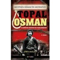 Mustafa Kemalin Muhafizi Topal Osman von Kripto Yayinlari