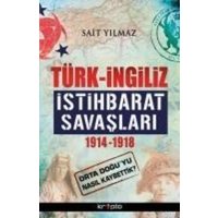 Türk - Ingiliz Istihbarat Savaslari von Kripto Yayinlari