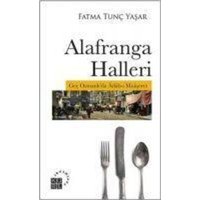 Alafranga Halleri von Küre Yayinlari