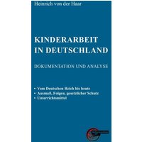 Kinderarbeit in Deutschland von Kulturmaschinen Verlag